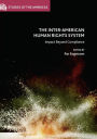 The Inter-American Human Rights System: Impact Beyond Compliance