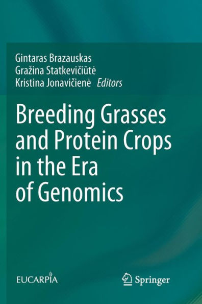 Breeding Grasses and Protein Crops the Era of Genomics