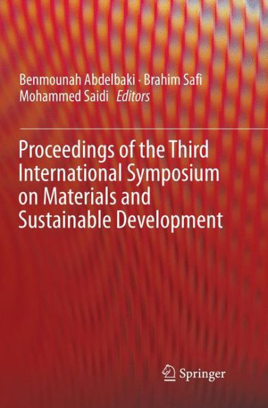 Proceedings of the Third International Symposium on Materials and Sustainable Development