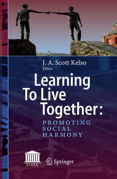 Learning To Live Together: Promoting Social Harmony