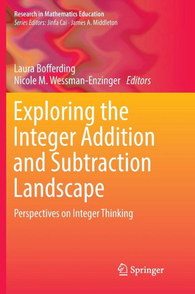 Exploring the Integer Addition and Subtraction Landscape: Perspectives on Integer Thinking