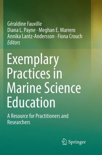 Exemplary Practices Marine Science Education: A Resource for Practitioners and Researchers