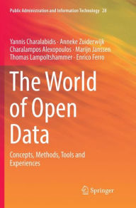 Title: The World of Open Data: Concepts, Methods, Tools and Experiences, Author: Yannis Charalabidis