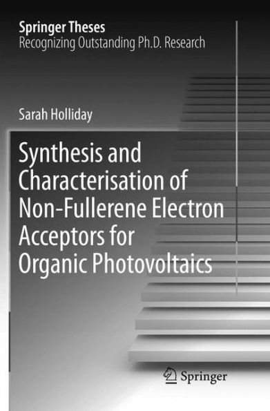 Synthesis and Characterisation of Non-Fullerene Electron Acceptors for Organic Photovoltaics