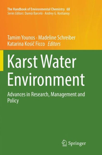 Karst Water Environment: Advances Research, Management and Policy