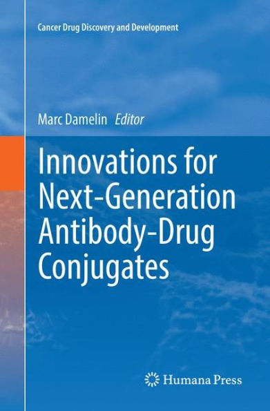 Innovations for Next-Generation Antibody-Drug Conjugates