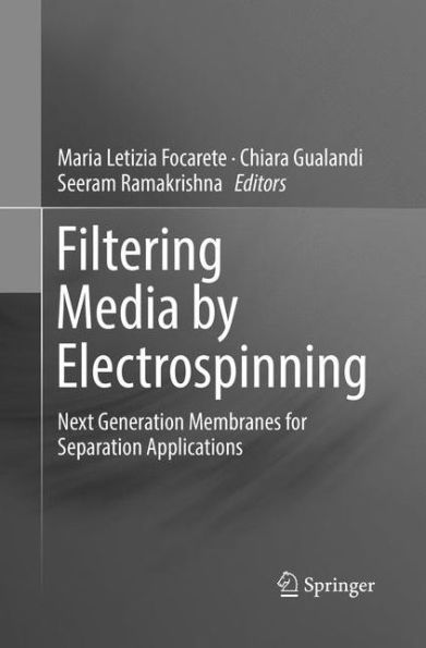 Filtering Media by Electrospinning: Next Generation Membranes for Separation Applications