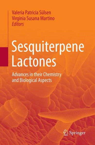 Sesquiterpene Lactones: Advances their Chemistry and Biological Aspects