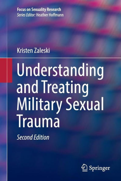 Understanding and Treating Military Sexual Trauma