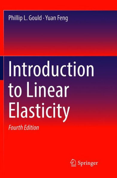 Introduction to Linear Elasticity / Edition 4