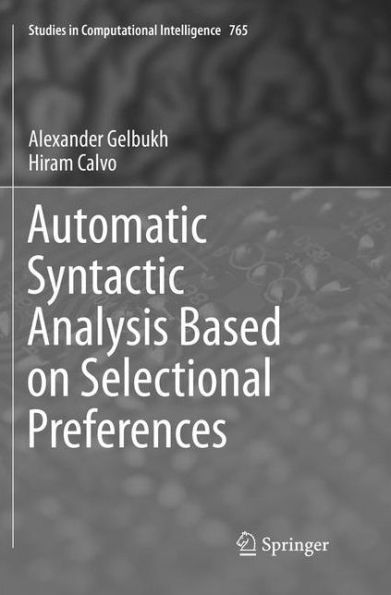 Automatic Syntactic Analysis Based on Selectional Preferences