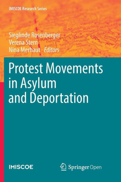 Protest Movements in Asylum and Deportation