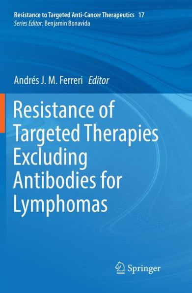 Resistance of Targeted Therapies Excluding Antibodies for Lymphomas