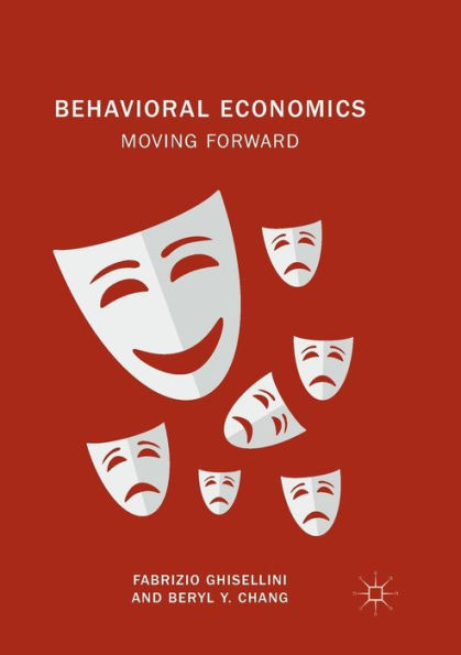 Behavioral Economics: Moving Forward