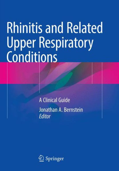 Rhinitis and Related Upper Respiratory Conditions: A Clinical Guide