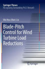 Blade-Pitch Control for Wind Turbine Load Reductions