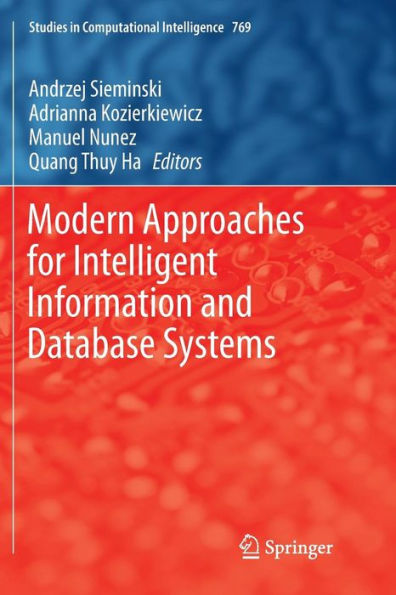 Modern Approaches for Intelligent Information and Database Systems