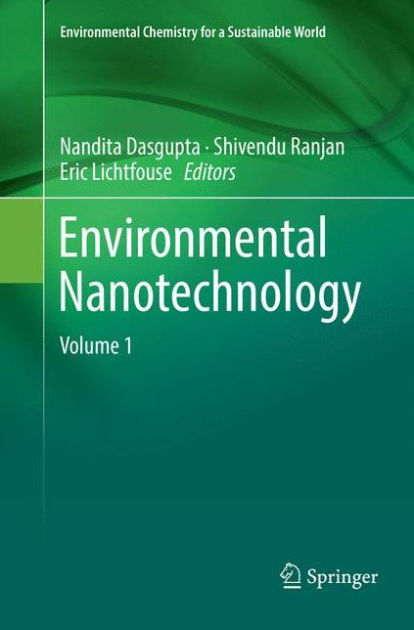 Environmental Nanotechnology: Volume 1 by Nandita Dasgupta, Paperback ...