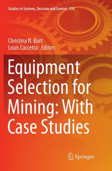 Equipment Selection for Mining: With Case Studies