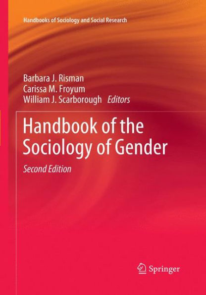 Handbook of the Sociology of Gender / Edition 2