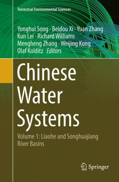 Chinese Water Systems: Volume 1: Liaohe and Songhuajiang River Basins