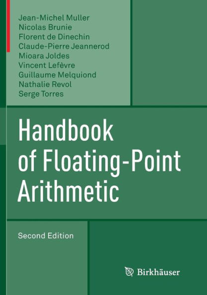 Handbook of Floating-Point Arithmetic / Edition 2