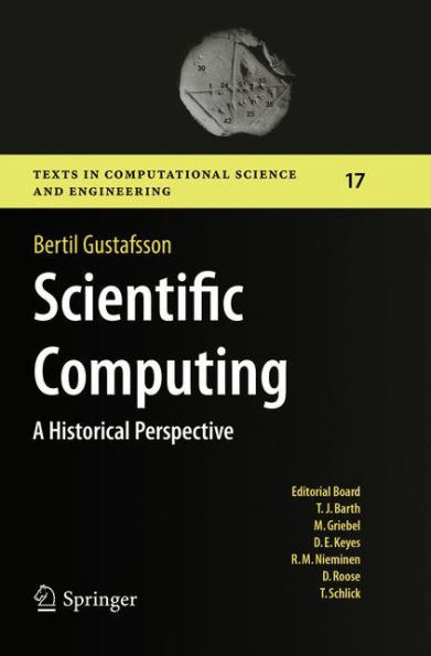 Scientific Computing: A Historical Perspective