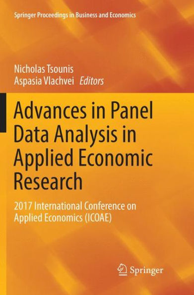 Advances in Panel Data Analysis in Applied Economic Research: 2017 International Conference on Applied Economics (ICOAE)