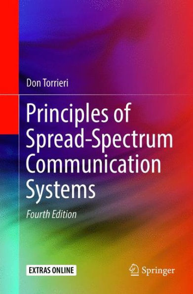 Principles of Spread-Spectrum Communication Systems / Edition 4