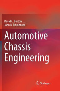 Title: Automotive Chassis Engineering, Author: David C Barton