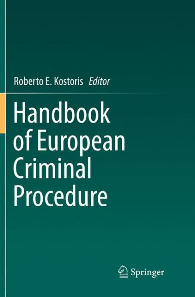 Handbook of European Criminal Procedure