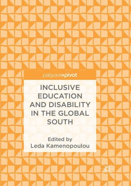 Inclusive Education and Disability in the Global South