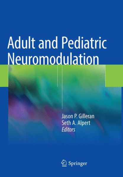 Adult and Pediatric Neuromodulation