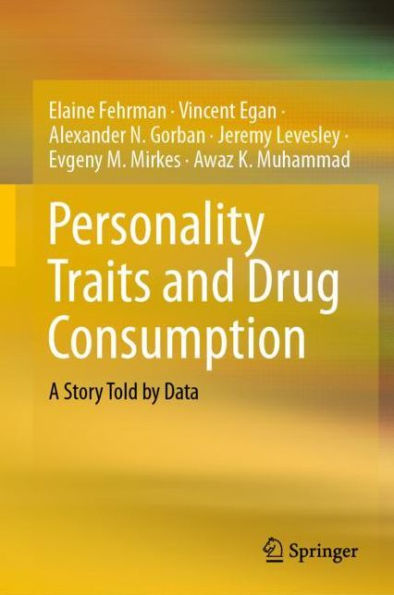 Personality Traits and Drug Consumption: A Story Told by Data