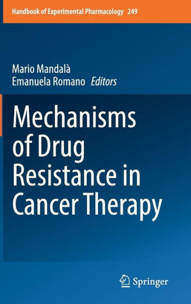 Mechanisms of Drug Resistance Cancer Therapy