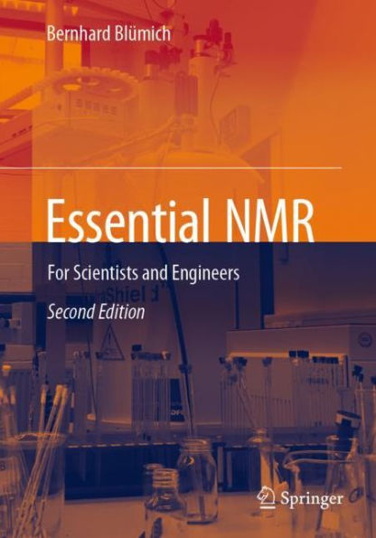 Essential NMR: For Scientists and Engineers / Edition 2