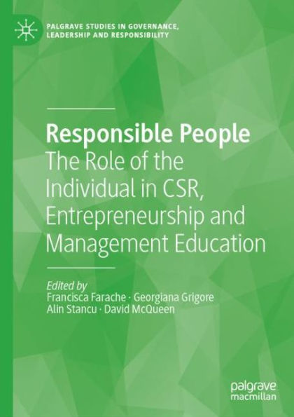 Responsible People: The Role of the Individual in CSR, Entrepreneurship and Management Education