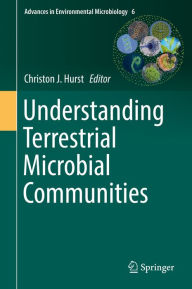 Title: Understanding Terrestrial Microbial Communities, Author: Christon J. Hurst