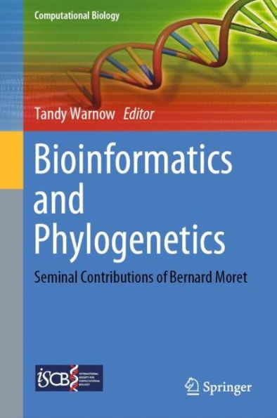 Bioinformatics and Phylogenetics: Seminal Contributions of Bernard Moret