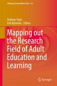 Title: Mapping out the Research Field of Adult Education and Learning, Author: Andreas Fejes