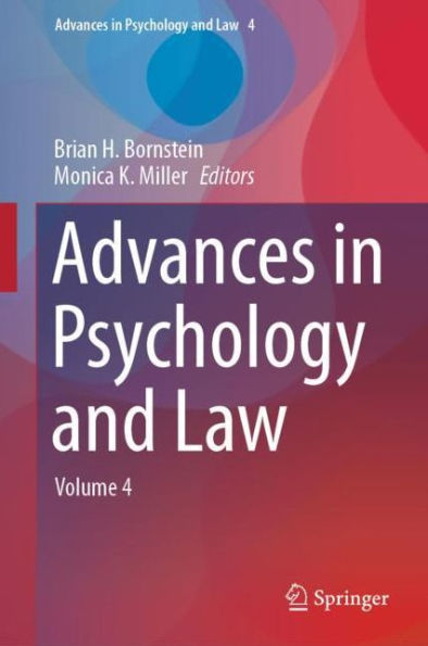 Advances Psychology and Law: Volume 4