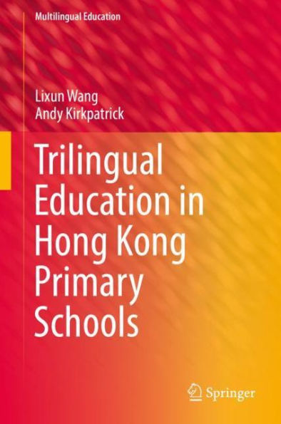 Trilingual Education Hong Kong Primary Schools