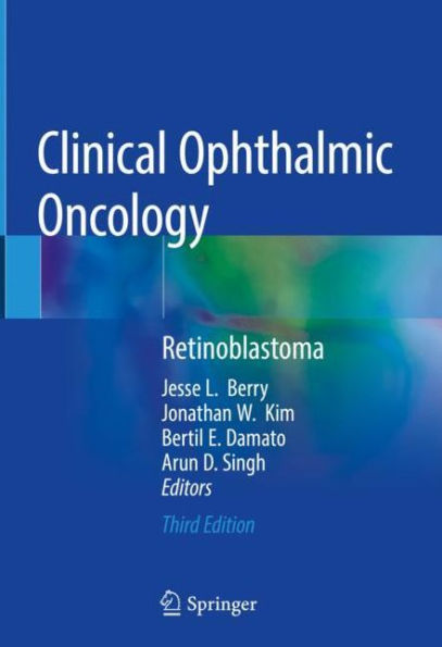 Clinical Ophthalmic Oncology: Retinoblastoma / Edition 3