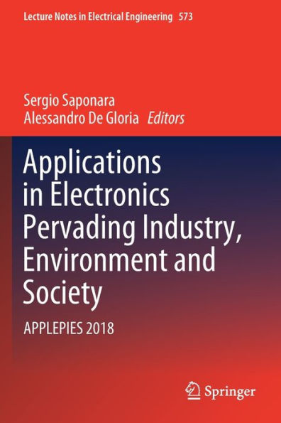 Applications in Electronics Pervading Industry, Environment and Society: APPLEPIES 2018