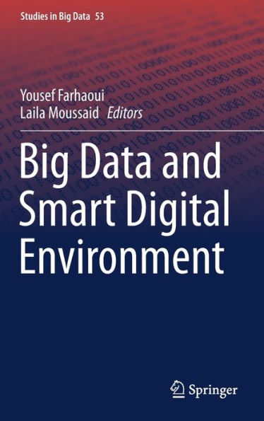 Big Data and Smart Digital Environment