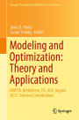 Modeling and Optimization: Theory and Applications: MOPTA, Bethlehem, PA, USA, August 2017, Selected Contributions
