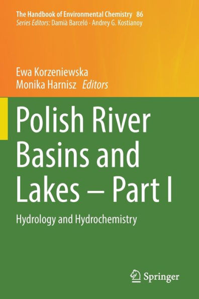 Polish River Basins and Lakes - Part I: Hydrology Hydrochemistry