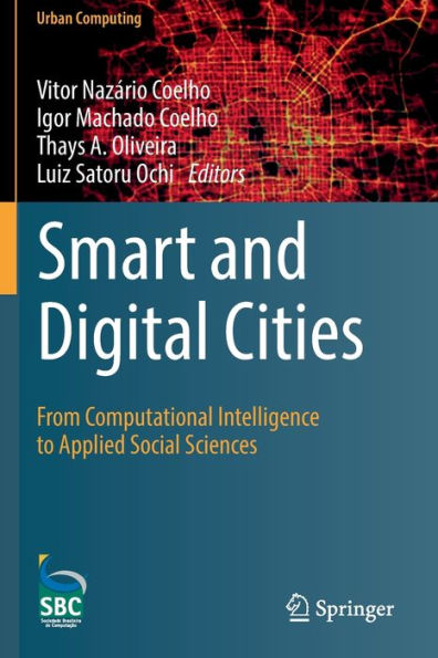 Smart and Digital Cities: From Computational Intelligence to Applied Social Sciences