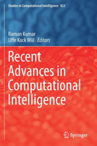 Title: Recent Advances in Computational Intelligence, Author: Raman Kumar