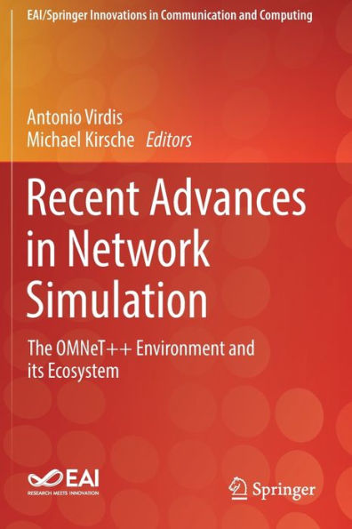 Recent Advances in Network Simulation: The OMNeT++ Environment and its Ecosystem